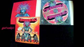 FUNKADELIC - ain't that funkin' kinda hard on you - 2014