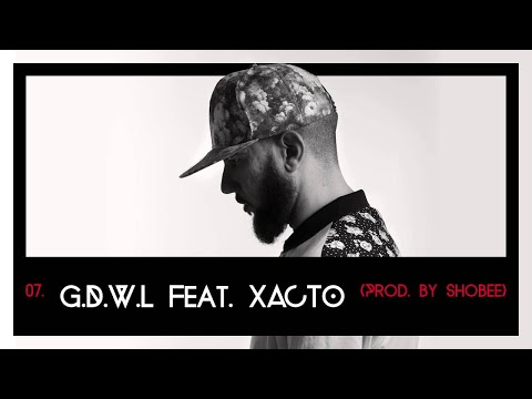 NESSYOU - G.D.W.L Feat. XACTO (Official Audio)