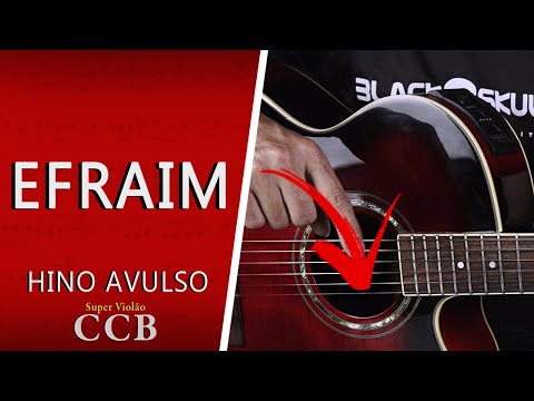 Efraim - Hinos Avulsos Ccb