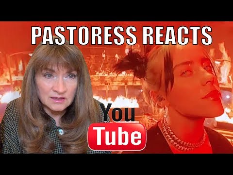 Pastor Reacts to All The Good Girls Go to Hell by BILLIE EILISH
