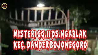 Download lagu MISTERI DI GANG 11 DESA NGABLAK DANDER mp3