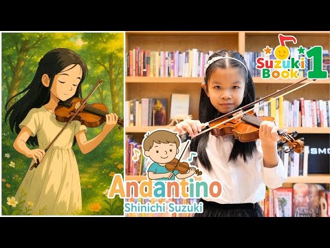11 Andantino by Shinichi Suzuki (Suzuki Violin Book 1)