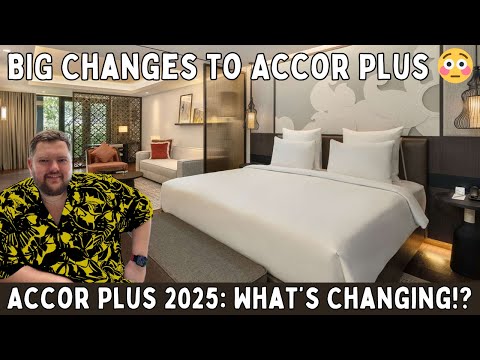 Accor Plus 2025 Changes EXPLAINED 😱 | The Wins, The Losses, and What You Need to Know!