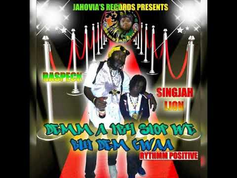 SINGJAHLION & #RASPECKWITHAK