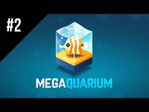Megaquarium - Episode 2