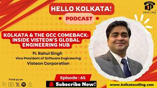 YouTube thumbnail for Hello Kolkata! | Ep.#65 - ft. Rahul Singh, VP - Software Engineering at Visteon Corporation