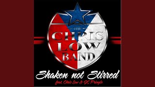 Shaken Not Stirred (A Song for the Town of West, Texas) (feat. JC Pringle &amp; Chris Low)