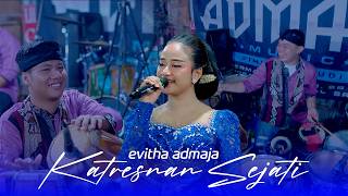 Download lagu Katresnan Sejati Versi Jaipong ADmaja Music Sogok Keri | Evitha Warm - Katresnan Sejati | SM pro mp3