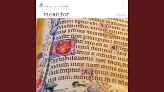 Florilège: Alleluia "De Profundis"