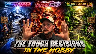 Tough Decisions in the Hobby