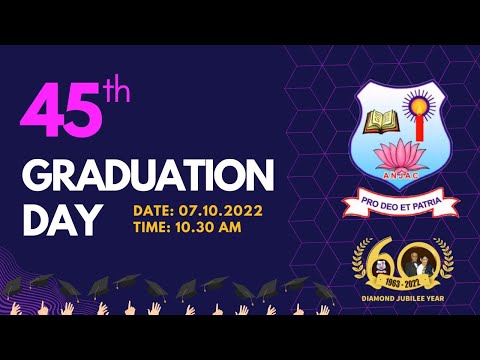 45th GRADUATION DAY | 07.10.2022 | ANJAC