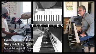 Textures - Herbie Hancock by Alfio Origlio &amp; Zaza Desiderio