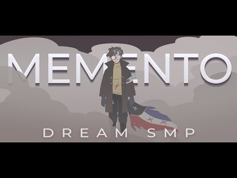 Memento || Dream SMP [PMV / Animatic]