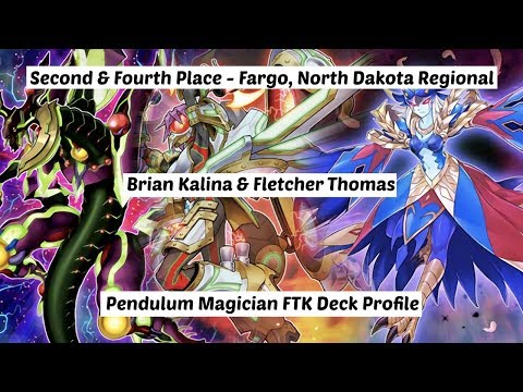Yu-Gi-Oh! 2nd. Place & 4th. Place - Fargo, ND Regional - Pendulum Magician FTK Deck Profile