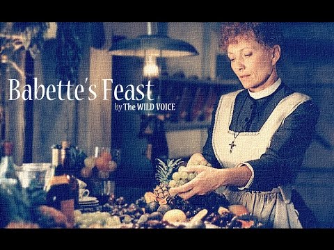 Babette's Feast - final scene ~ THE WILD VOICE