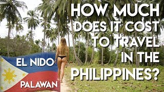 EXPLORING EL NIDO PALAWAN - Cost of travel - Philippines Vlog Ep 5