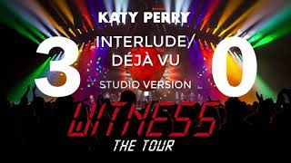 Katy Perry - Roses Interlude / Déjà Vu (Witness: The Tour Studio Version 3.0)