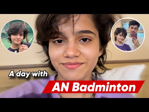 Vlog : A day with AN Badminton