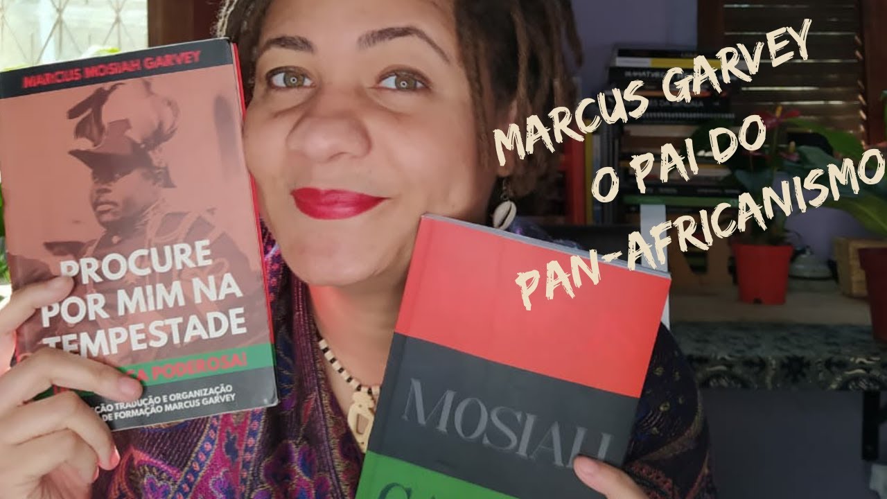 MARCUS GARVEY, NACIONALISMO NEGRO E PAN-AFRICANISMO