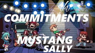 Commitments - Mustang Sally (Lyrics)