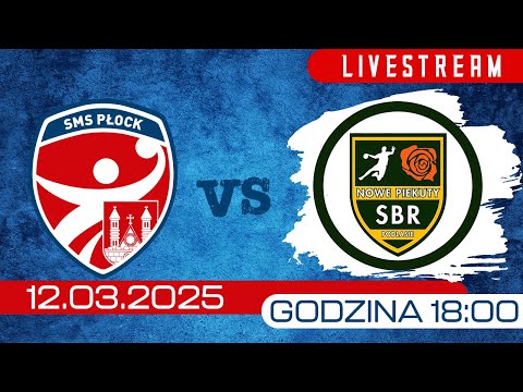 SMS ZPRP I Płock – SBR SPR Podlasie Nowe Piekuty