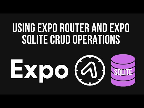 React Native Expo: Offline Data Storage with SQLite