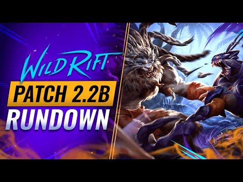 NEW UPDATE: Patch 2.2B Rundown - RENGAR & KHA'ZIX Release! - Wild Rift (LoL Mobile)