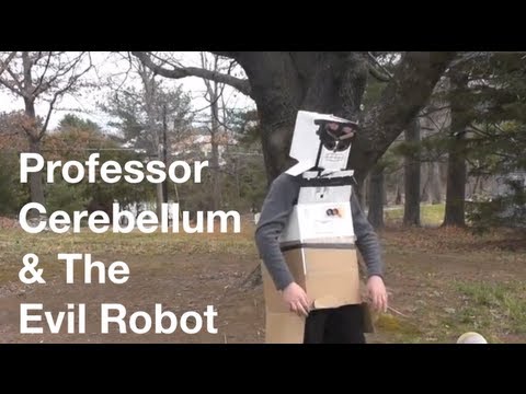 Professor Cerrabellum & The Evil Robot