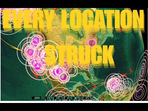 1/22/2026 -- Earthquake Unrest spreading -- Large activity West Coast -- BE PREPARED this week
