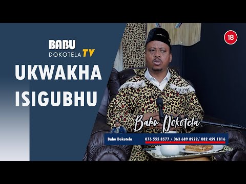 Babu Dokotela - Ukwakha Isigubhu.