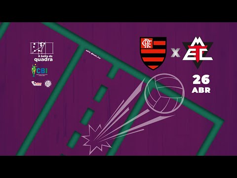 CBI SUB 17 FEMININO  - JOGO 01 - C.R. FLAMENGO X MACKENZIE E.C.