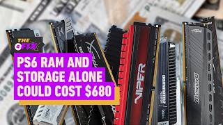 PS6 RAM and Storage Alone Could Cost As Much As a PS5 - IGN Daily Fix