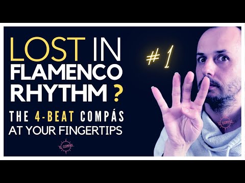 Flamenco Compás At Your Fingertips #1 | Tango & 4 Beats Made Easy | Compás & Rhythm Practice