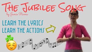 The Jubilee Song| Learn the actions with lyrics