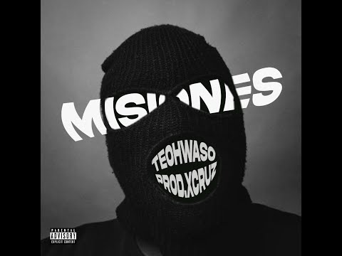 TeohWa$o - MISIONES (Prod. XCRUZ)
