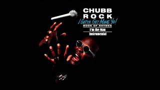 Chubb Rock - I'm the Man (Instrumental)
