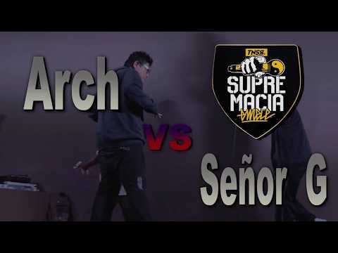 Arch vs Señor G - SemiFinal InterEscolares Supremacia Mc - 2017 - Lima PEeru