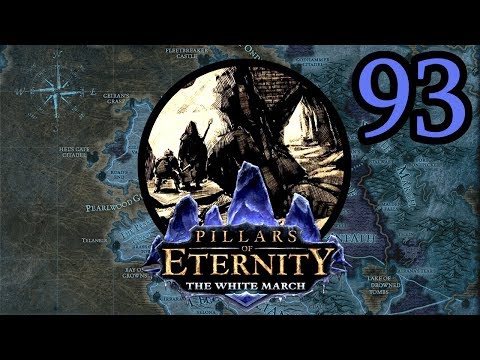 Pillars of Eternity #93 - The Burden of Memory