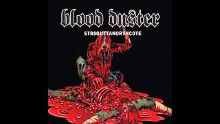 Blood Duster - Str8 Outta Northcote (full album)