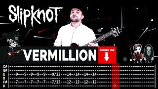 ?SLIPKNOT?[ Vermilion ] cover by Masuka | LESSON | GUITAR TAB