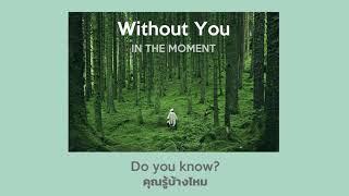 (THAISUB) Without You - Oh Wonder แปลไทย by ITM