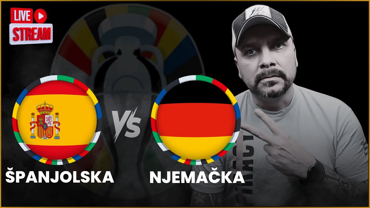🎙️ŠPANJOLSKA vs NJEMAČKA LIVE! EURO 2024!