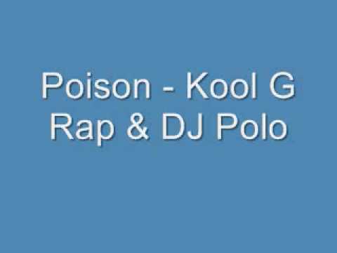 Poison - Kool G Rap & Dj Polo