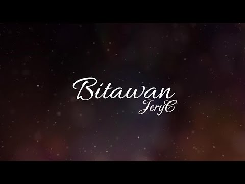 Bitawan - JeryC