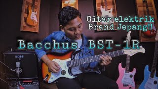 Video thumbnail for GITAR ELEKTRIK BRAND JEPANG!! BACCHUS BST 1R SAMPLE SOUND with NUX Looper by Melodramatic Music store