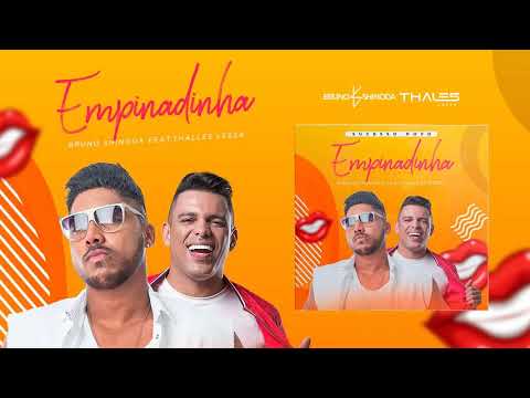 BRUNO SHINODA FEAT. THALES LESSA - EMPINADINHA