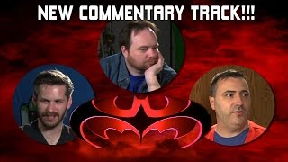 New Batman and Robin Commentary Track!