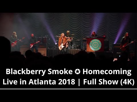 GRANDES SHOWS - Blackberry Smoke  ✪  Homecoming Live in Atlanta 2018