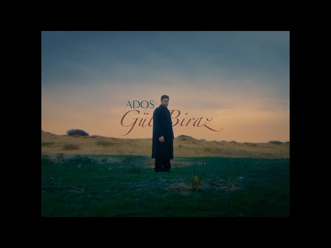 Ados - Gül Biraz
