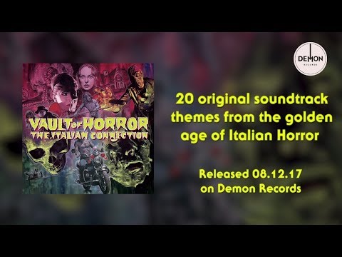 Vault Of Horror - The Italian Connection Vinyl Trailer (Demon Records)